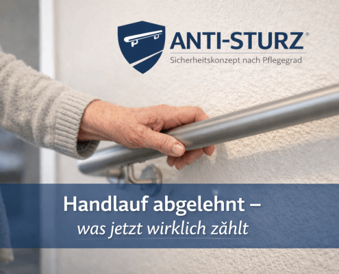 handlauf abgelehnt pflegekasse